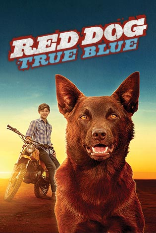 Red Dog True Blue Poster Image